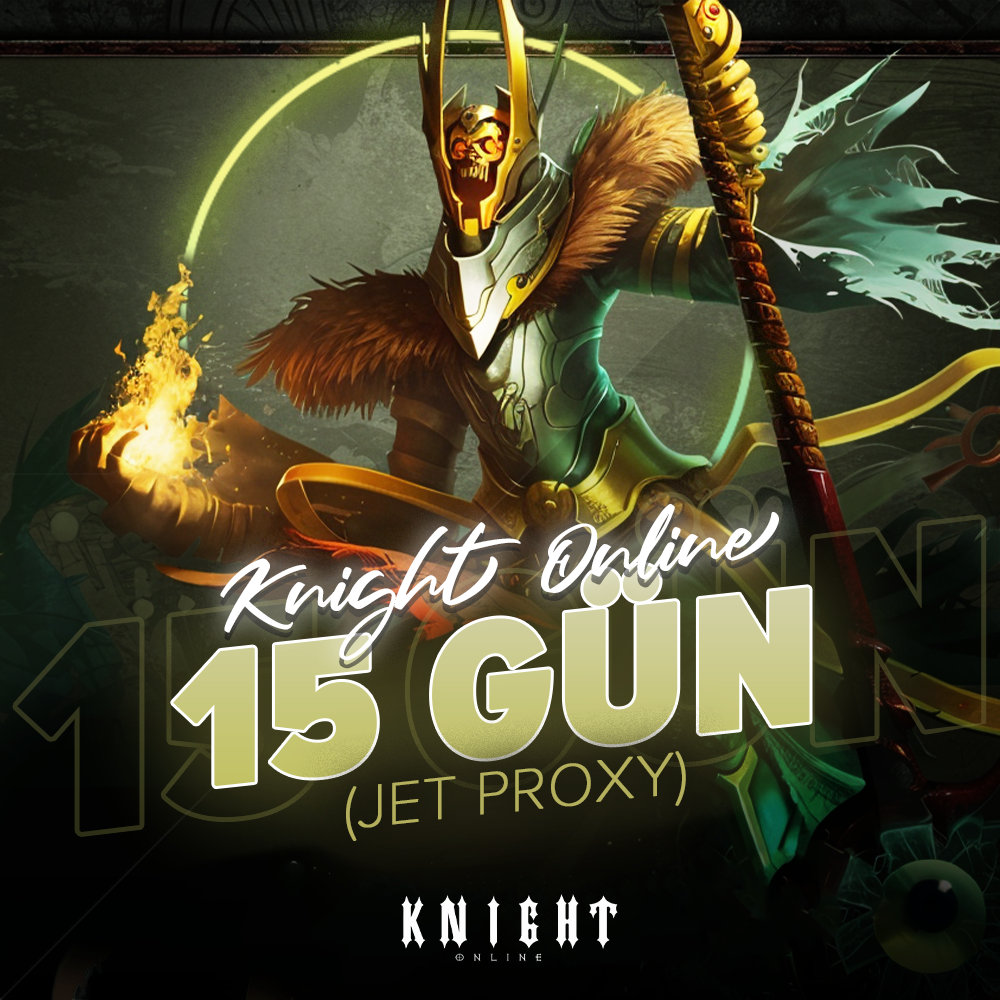 Knight Online Jet Proxy 15 Gün
