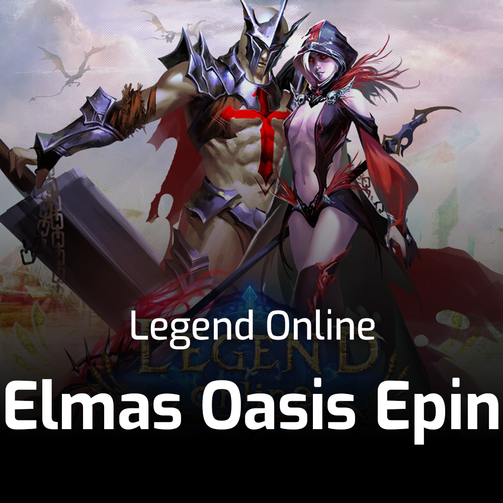 Legend Online Elmas Oasis Epin