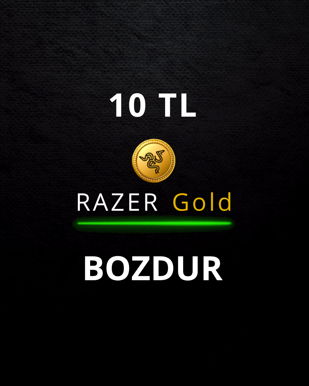 10  TL Razer Gold Bozdur