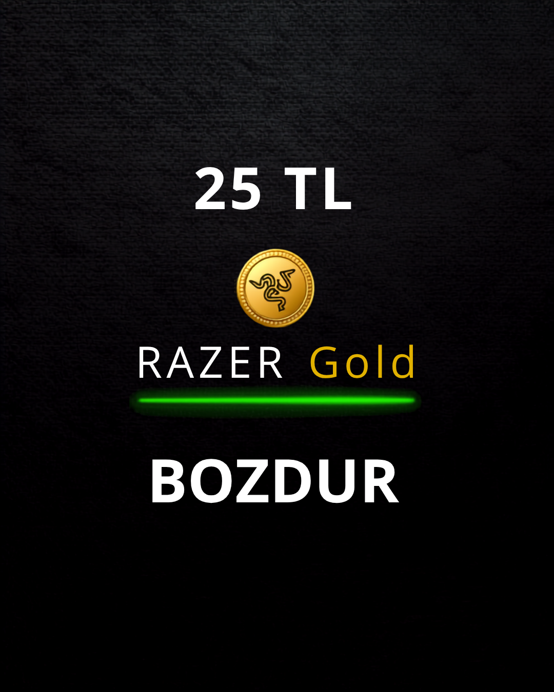 25 TL Razer Gold Bozdur