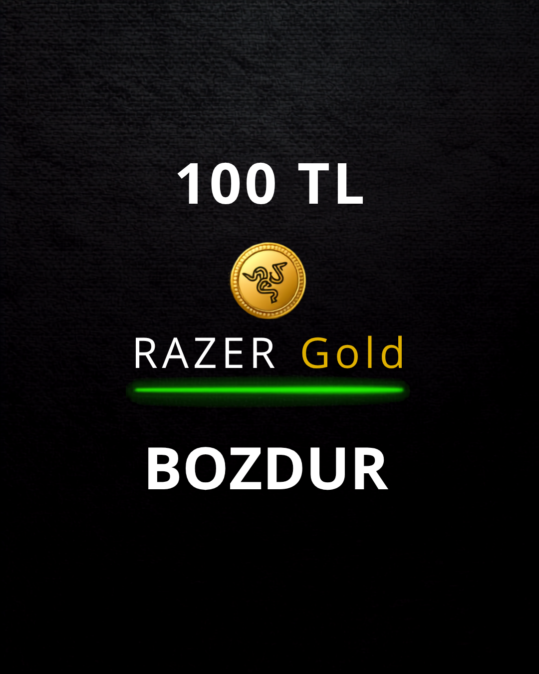 100  TL Razer Gold Bozdur