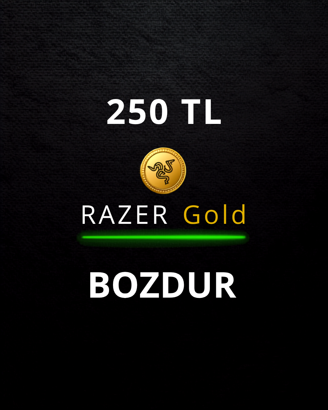 250 TL Razer Gold Bozdur
